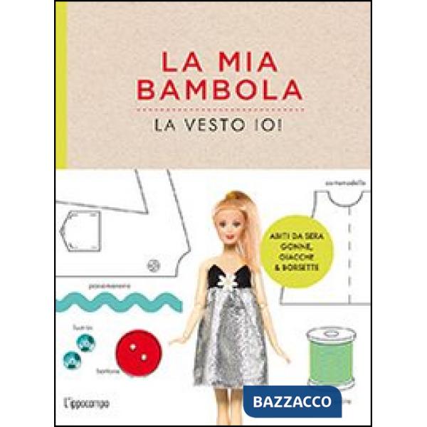 Mia bambola, la vesto io! (La)