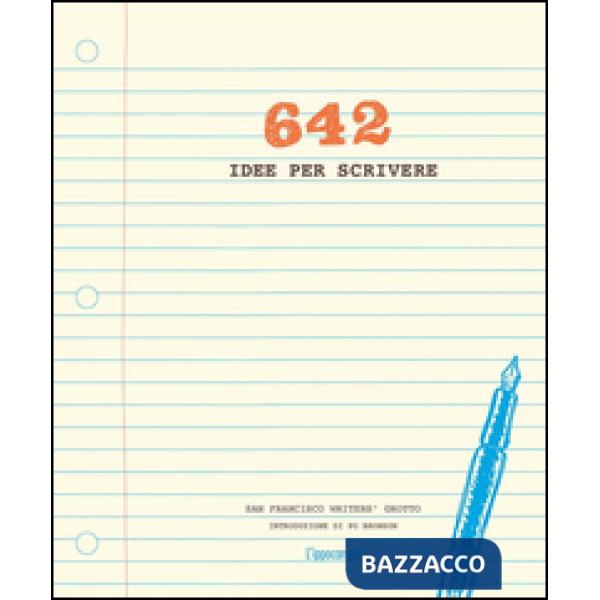 642 idee per scrivere