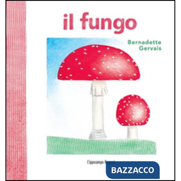 Fungo (Il)