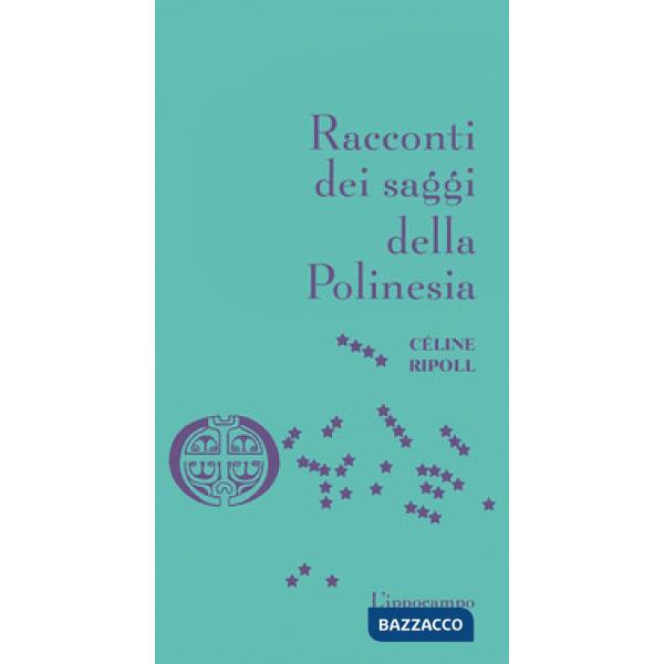 Racconti dei saggi della Polinesia