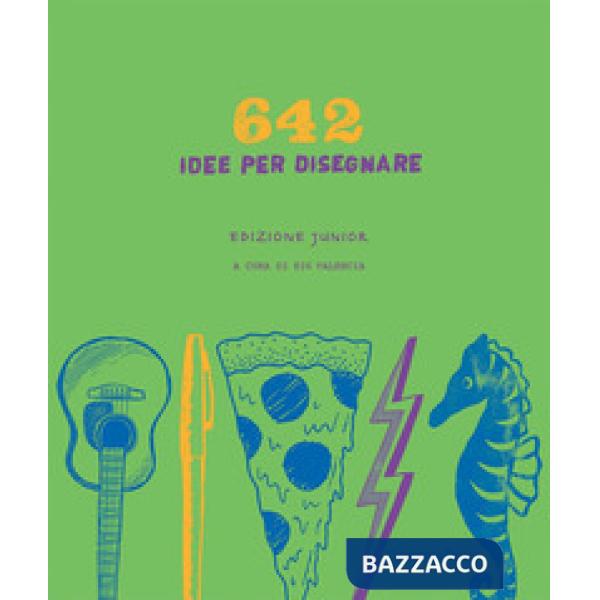 642 idee per disegnare. Ediz. junior