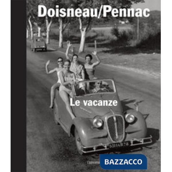 Vacanze. Ediz. illustrata (Le)
