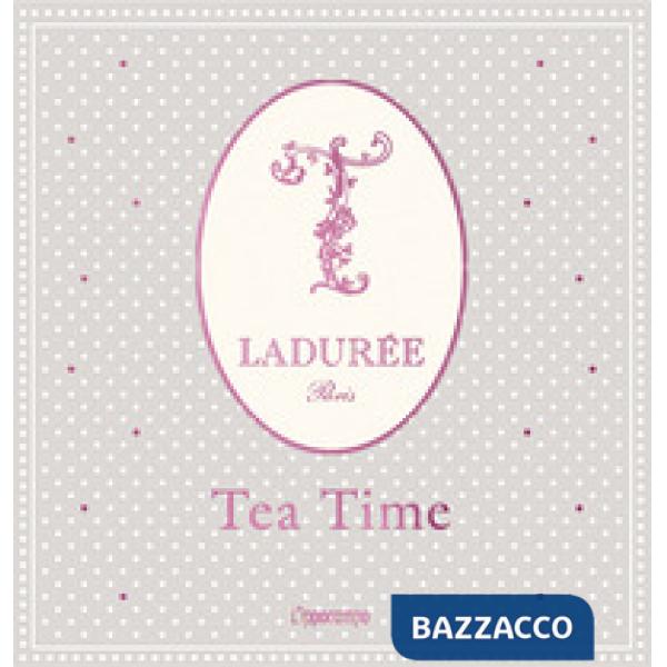 Ladurée. Tea time
