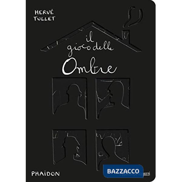 Gioco delle ombre. Ediz. illustrata (Il)