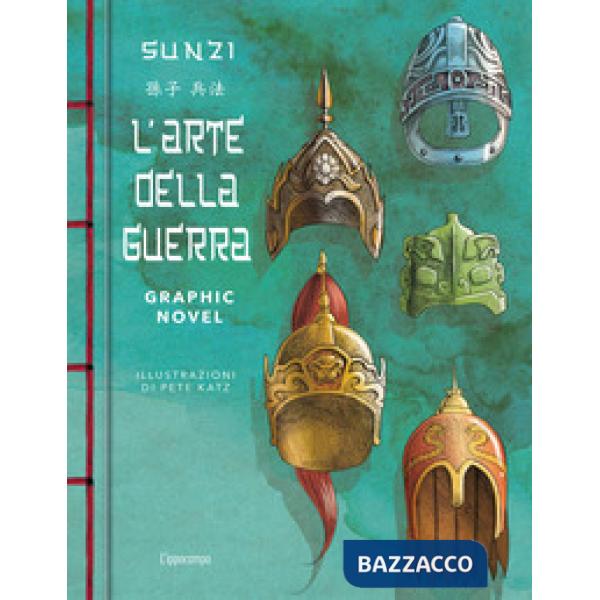 Sunzi. L'arte della guerra in graphic novel