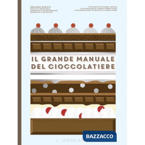Grande manuale del cioccolatiere (Il)