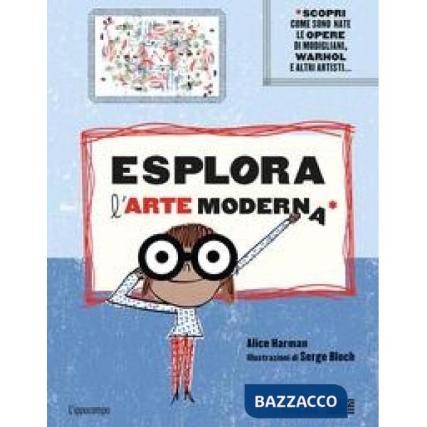Esplora l'arte moderna