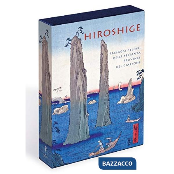 Hiroshige. Paesaggi celebri delle sessanta province del Giappone. Ediz. a colori