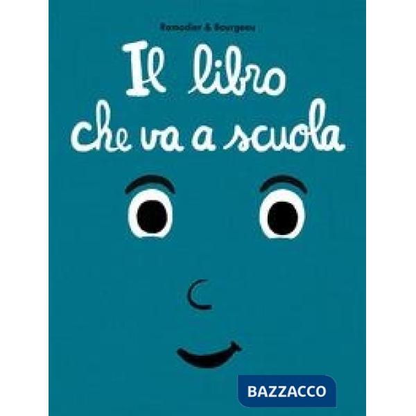 Libro che va a scuola (Il)