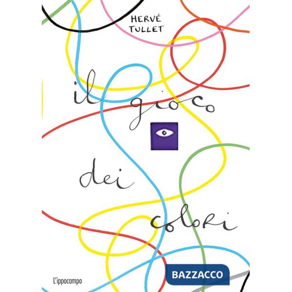 Gioco dei colori. Ediz. a colori (Il)