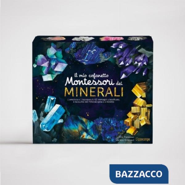 Mio cofanetto Montessori dei minerali. Ediz. a colori. Con gadget (Il)