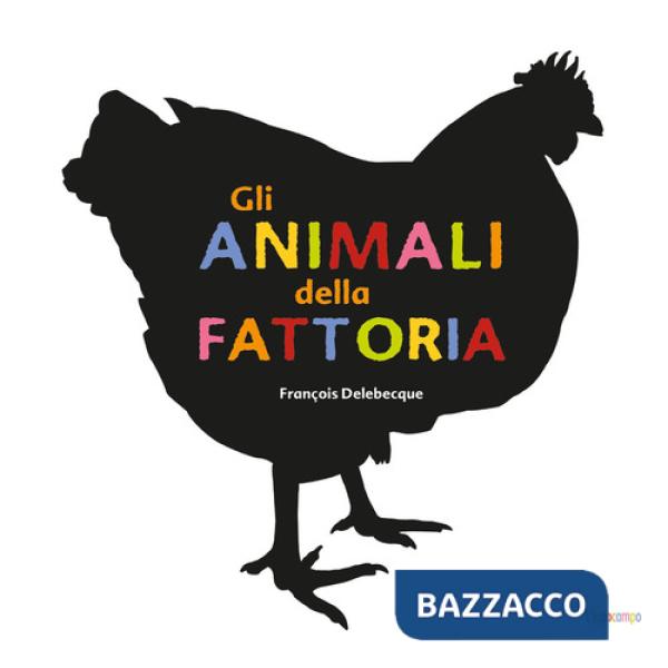 Animali della fattoria. Ediz. illustrata (Gli)