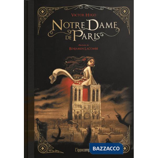 Notre-Dame de Paris. Ediz. a colori