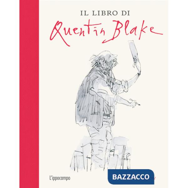 Libro di Quentin Blake. Ediz. illustrata (Il)