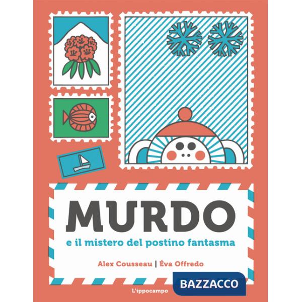 Murdo. Il mistero del postino fantasma