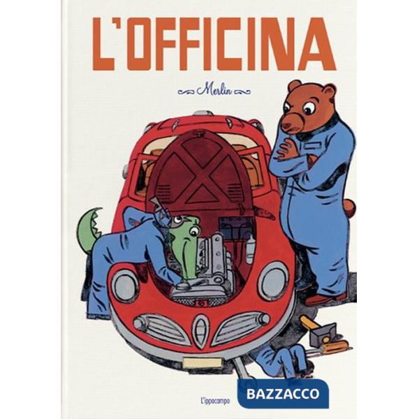 Officina. Ediz. illustrata (L')