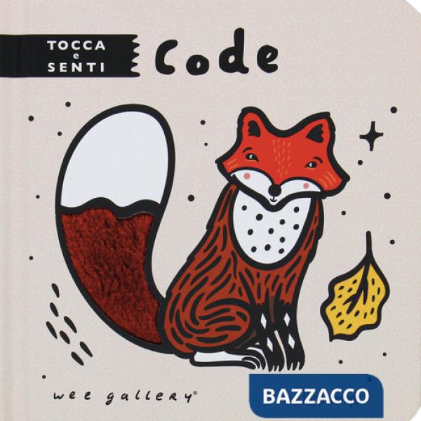 Code. Tocca e senti. Ediz. a colori