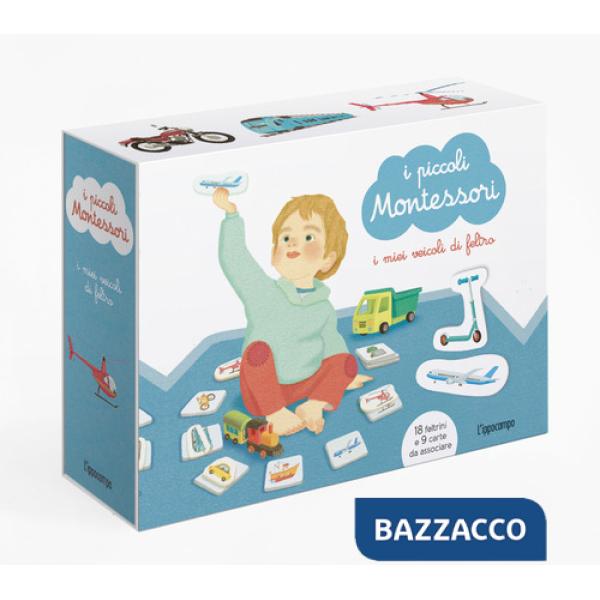 Miei veicoli in feltro. I piccoli Montessori. Ediz. a colori. Con Prodotti vari (I)