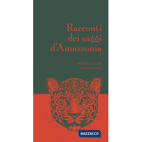 Racconti dei saggi d'Amazzonia
