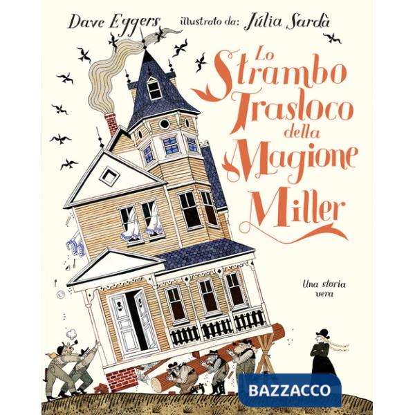 Strambo trasloco della magione Miller (Lo)