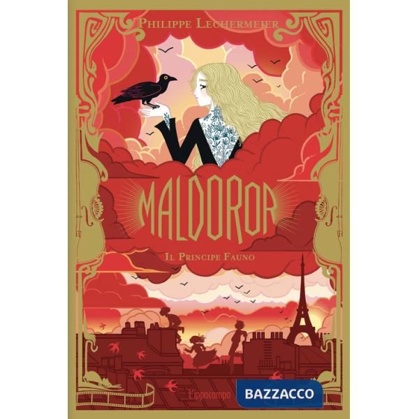 Maldoror. Il principe Fauno. Vol. 2