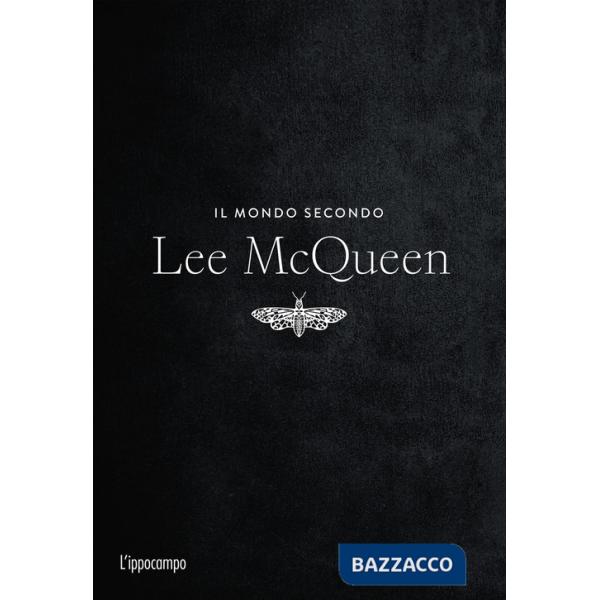 Mondo secondo Lee McQueen (Il)