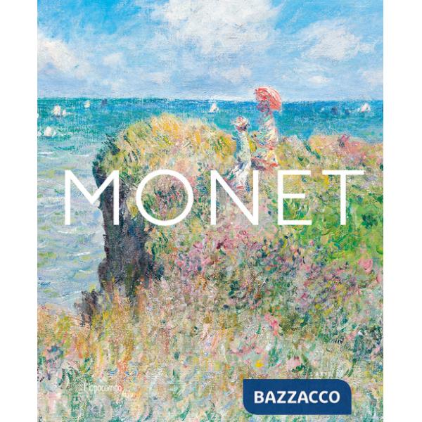 Monet. L'arte più grande