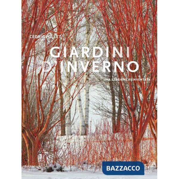 Giardini d'inverno. Una stagione reinventata