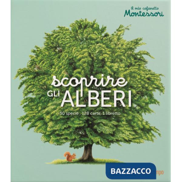Scoprire gli alberi. Il mio cofanetto Montessori. Ediz. illustrata. Con 128 Carte