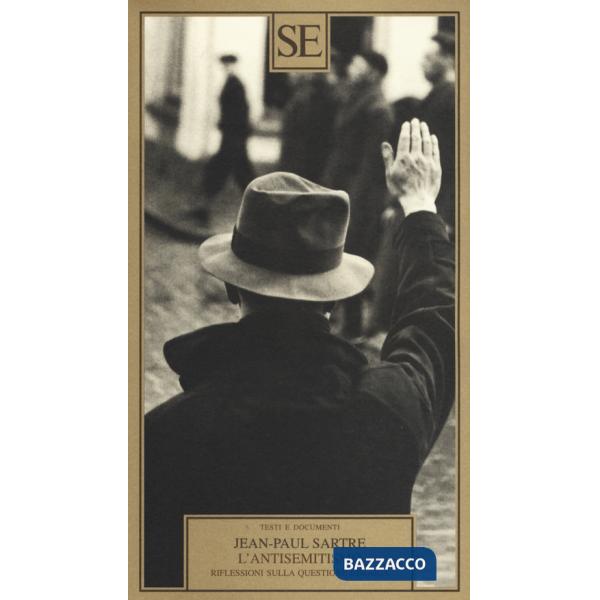 Antisemitismo. Riflessioni sulla questione ebraica (L')