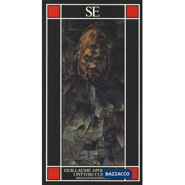 Pittori cubisti. Meditazioni estetiche (I)