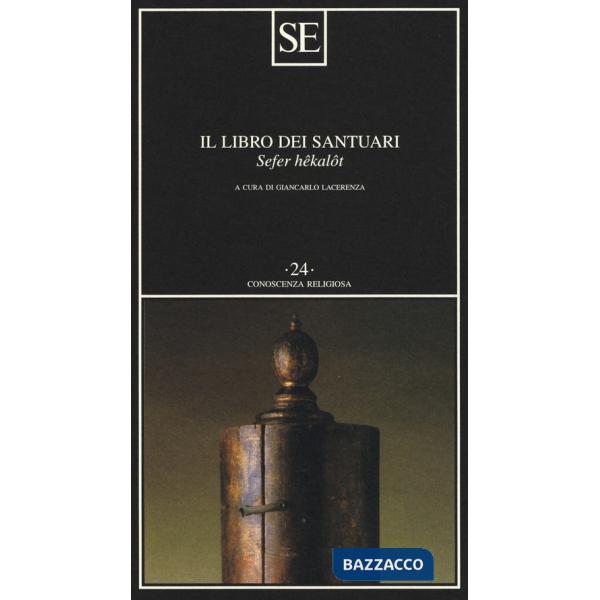 Libro dei santuari. Sefer hêkalôt (Il)