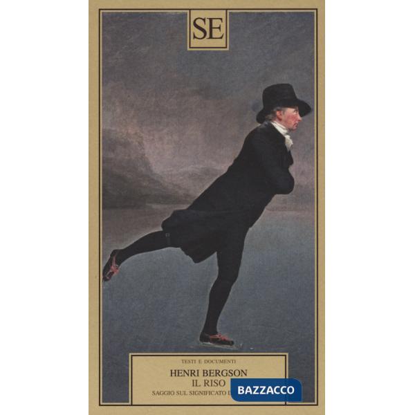 Riso. Saggio sul significato del comico (Il)