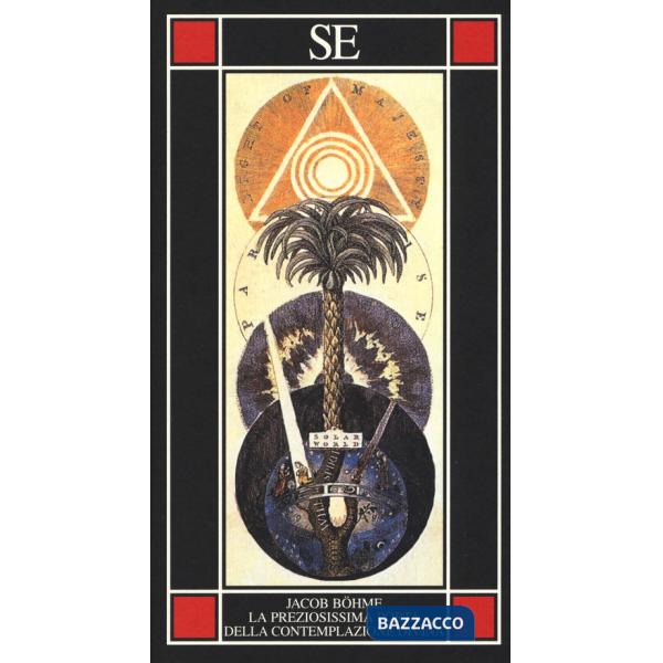 Preziosissima porta della contemplazione divina e altri scritti religiosi (La)