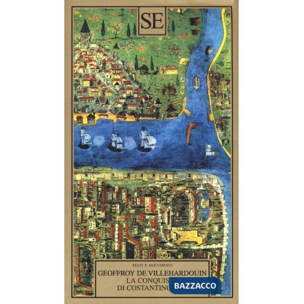 Conquista di Costantinopoli (La)