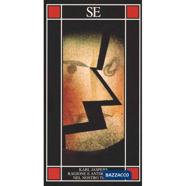 Ragione e antiragione nel nostro tempo