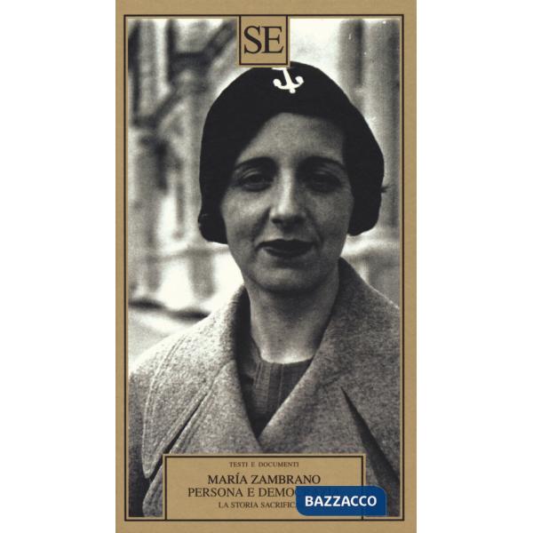 Persona e democrazia. La storia sacrificale