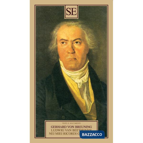 Ludwig Van Beethoven nei miei ricordi giovanili