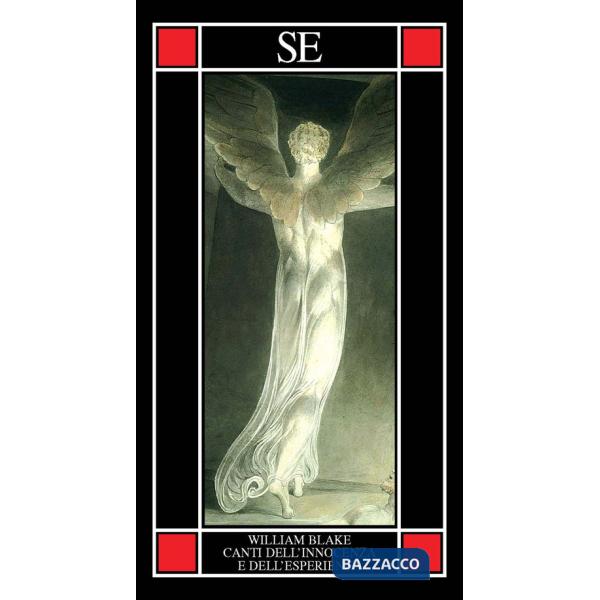 Canti dell'innocenza e dell'esperienza. Testo inglese a fronte