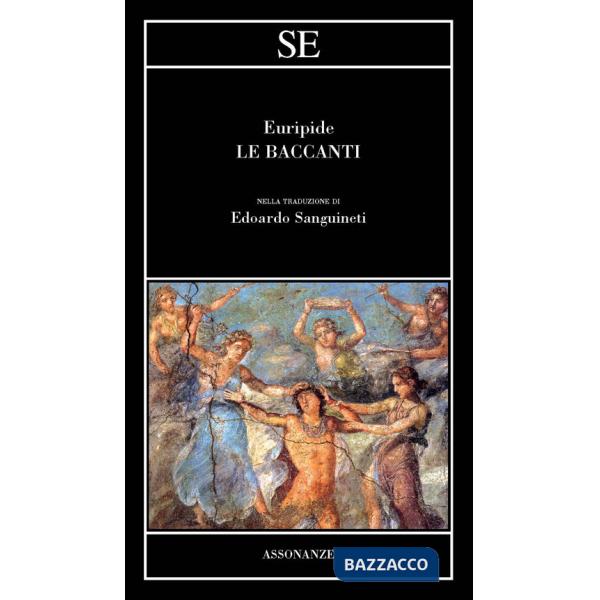 Baccanti (Le)