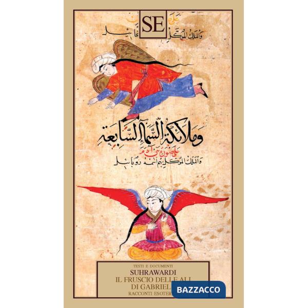Fruscio delle ali di Gabriele. Racconti esoterici (Il)