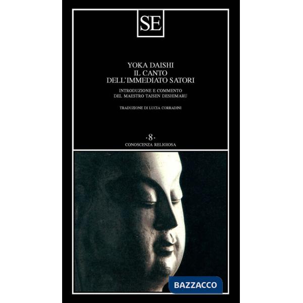 Canto dell'immediato satori (Il)