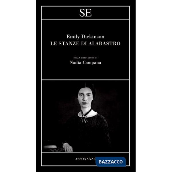 Stanze di alabastro. Testo inglese a fronte (Le)