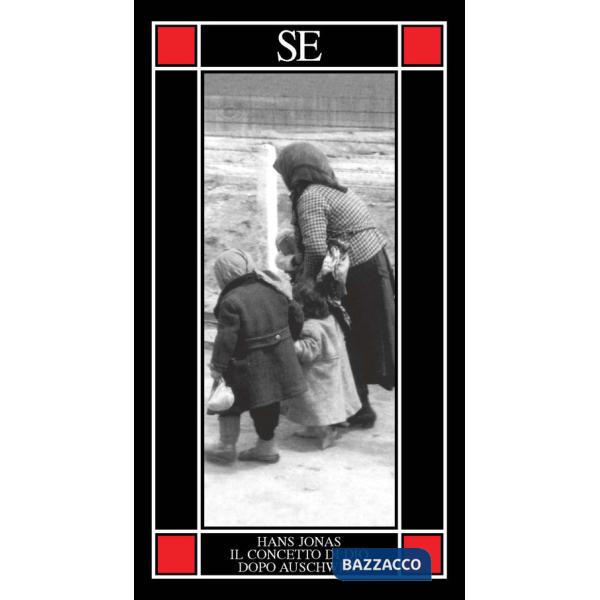 Concetto di Dio dopo Auschwitz (Il)