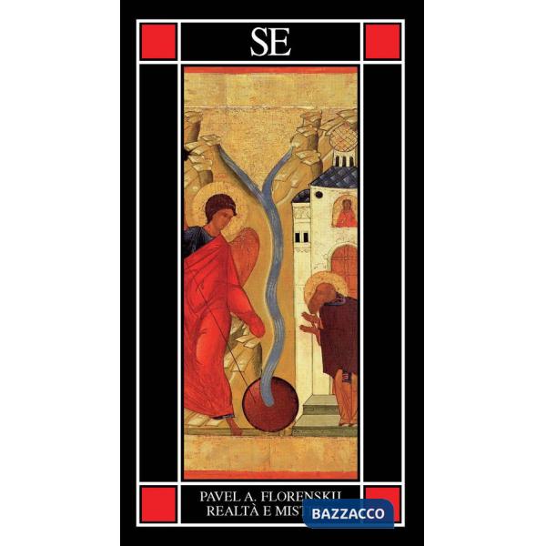 Realtà e mistero. Le radici universali dell'idealismo e la filosofia del nome