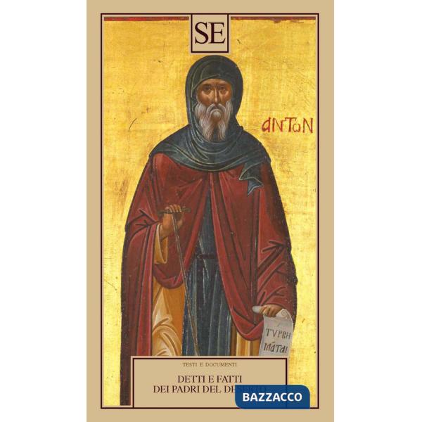 Detti e fatti dei Padri del deserto