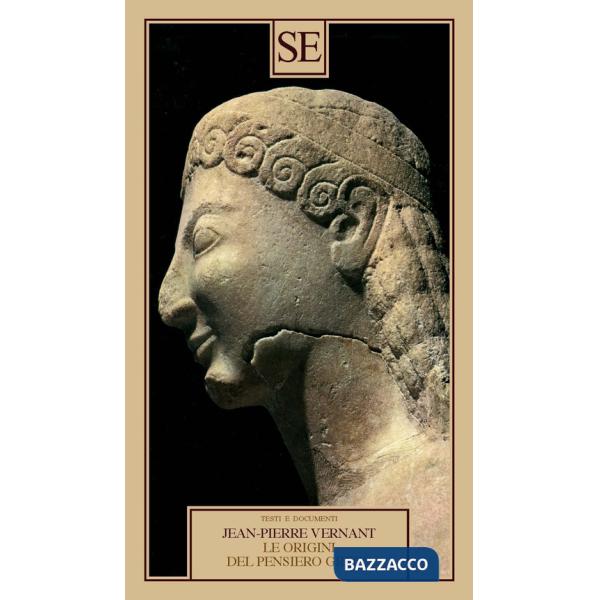 Origini del pensiero greco (Le)