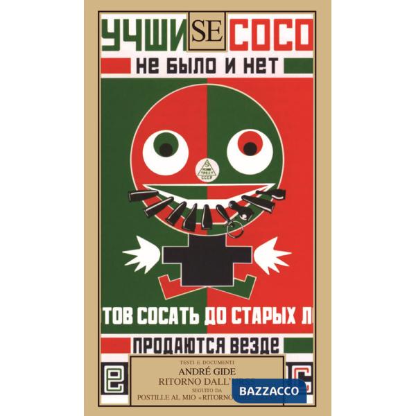 Ritorno dall'URSS seguito da Postille al mio «Ritorno dall'Urss»