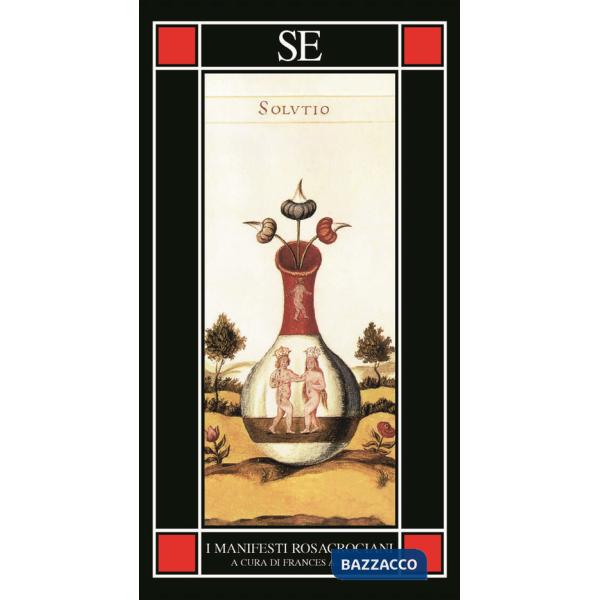 Manifesti rosacrociani (I)