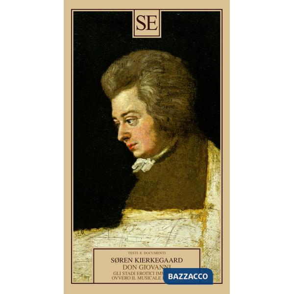 Don Giovanni. Gli stadi erotici immediati, ovvero il musicale erotico